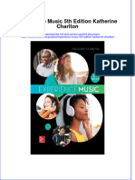 Full Ebook of Experience Music 5Th Edition Katherine Charlton Online PDF All Chapter