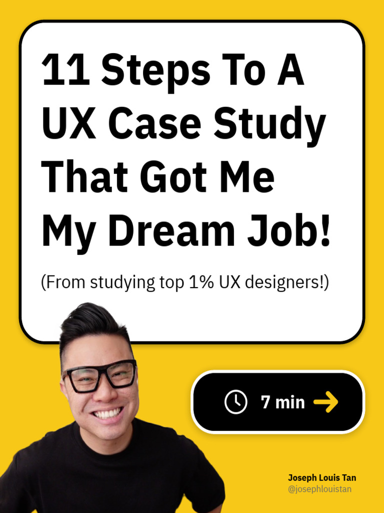 11 Steps To A UX Case Study That Got Me My Dream Job! PDF Cognition