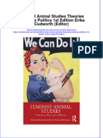 Full Ebook of Feminist Animal Studies Theories Practices Politics 1St Edition Erika Cudworth Editor Online PDF All Chapter