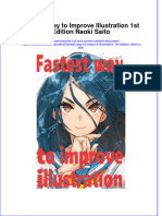Full Ebook of Fastest Way To Improve Illustration 1St Edition Naoki Saito Online PDF All Chapter