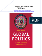Full Ebook of Global Politics 3Rd Edition Ben Whitham Online PDF All Chapter