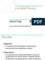 D-Branes in Field Theory: David Tong