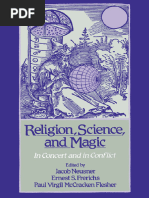 Religion, Science, and Magic. in Concert and in Conflict by Jacob Neusner Ernest S. Frerichs Paul Virgil McCracken Flesher (Eds.)