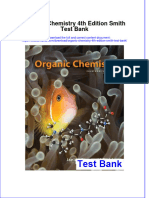 Full Organic Chemistry 4Th Edition Smith Test Bank Online PDF All Chapter