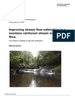 Dahlin M. 2017. Improving Stream Flow Estimation in A Montane Rainforest Stream in Costa Rica - The Impact of Add