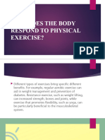 How Does The Body Respond To Physical Exercise?