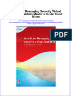 Full Ebook of Interscan Messaging Security Virtual Appliance Administrator S Guide Trend Micro Online PDF All Chapter