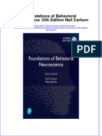 Full Ebook of Foundations of Behavioral Neuroscience 10Th Edition Neil Carlson Online PDF All Chapter