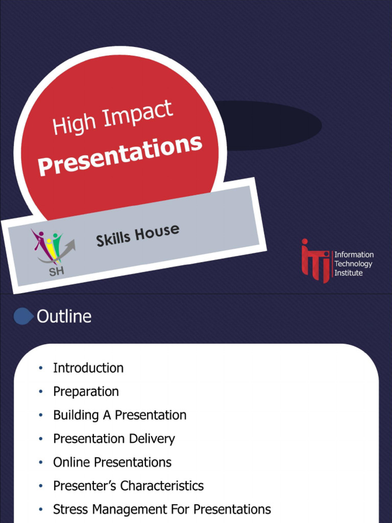 High Impact Presentations ITI Skills House 2020-2021 Students | PDF