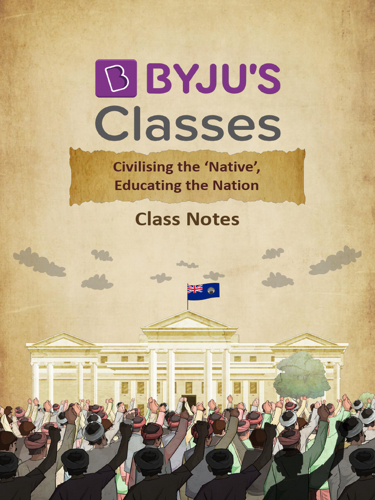 cbse-g-08-civilising-the-native-educating-the-nation-notes