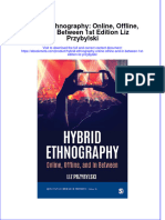 Download full ebook of Hybrid Ethnography Online Offline And In Between 1St Edition Liz Przybylski online pdf all chapter docx 