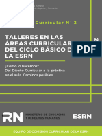 Desarrollo Curricular Talleres en Las Areas Curriculares Del Ciclo Basico de La ESRN