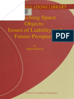 Launching Space Objects: - : Issues of Liability and