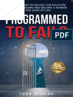 OceanofPDF - Com Programmed To Fail Discover How To Unloc - Todd Wissler