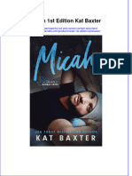 Full Ebook of Micah 1St Edition Kat Baxter Online PDF All Chapter