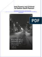 Full Ebook of Police Street Powers and Criminal Justice 1St Edition Geoff Pearson Online PDF All Chapter