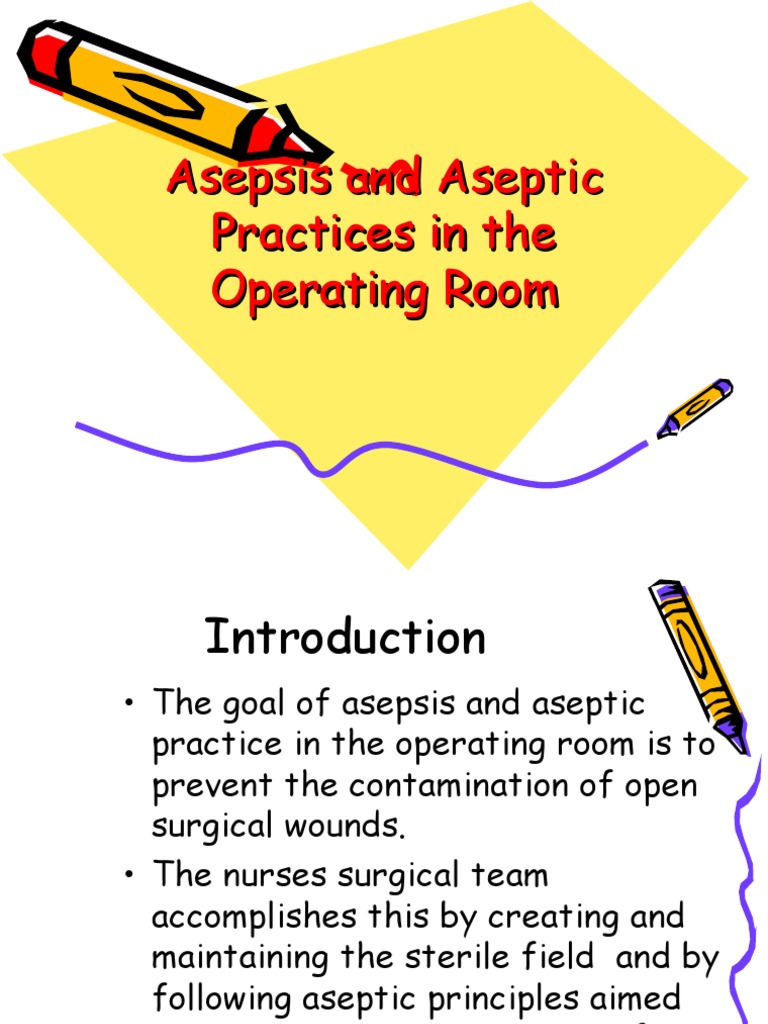 Asepsis and Aseptic Practices in The Operating Room | PDF | Operating ...
