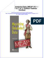 Full Ebook of Mastering Unlabeled Data Meap V5 1 Chapters 1 To 7 of 11 Edition Vaibhav Verdhan Online PDF All Chapter