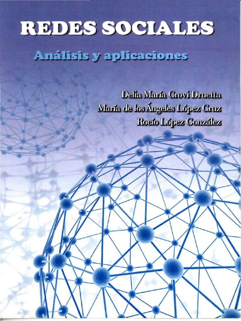 Redes Sociales Análisis y Aplicaciones | Descargar gratis PDF | Red ...