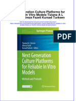 Full Ebook of Next Generation Culture Platforms For Reliable in Vitro Models Tiziana A L Brevini Alireza Fazeli Kursad Turksen Online PDF All Chapter