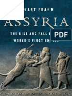 Assyria The Rise and Fall of The Worlds