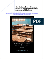 Full Ebook of Schooling The Nation Education and Everyday Politics in Egypt The Global Middle East Hania Sobhy Online PDF All Chapter