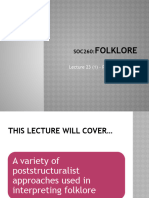 SOC260 - Lecture 22 - Interpreting Folklore - Poststructuralist Approaches