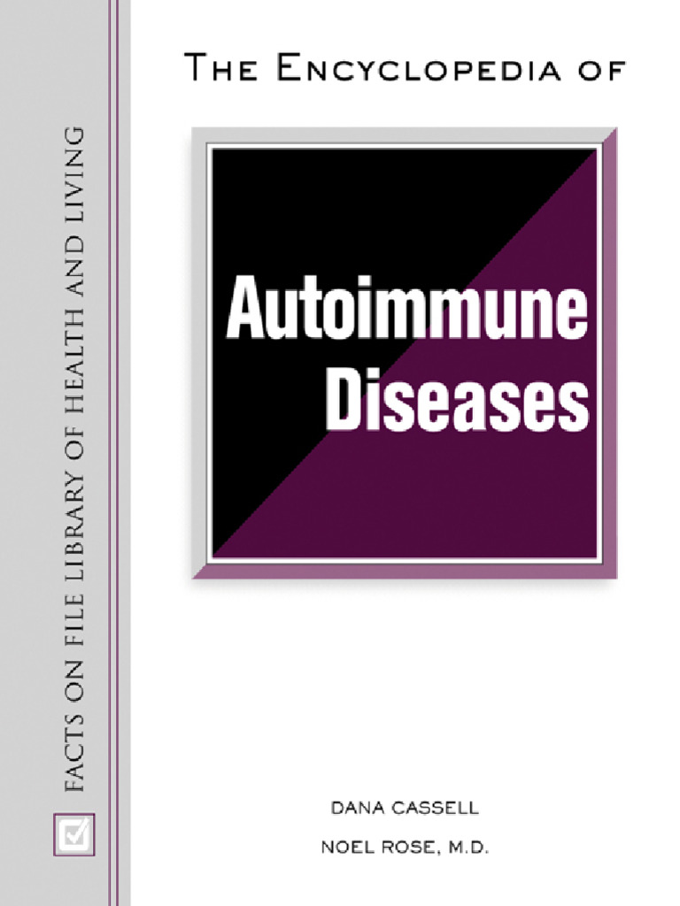 Cassell, Dana K. - Rose, Noel R. - The Encyclopedia of Autoimmune ...