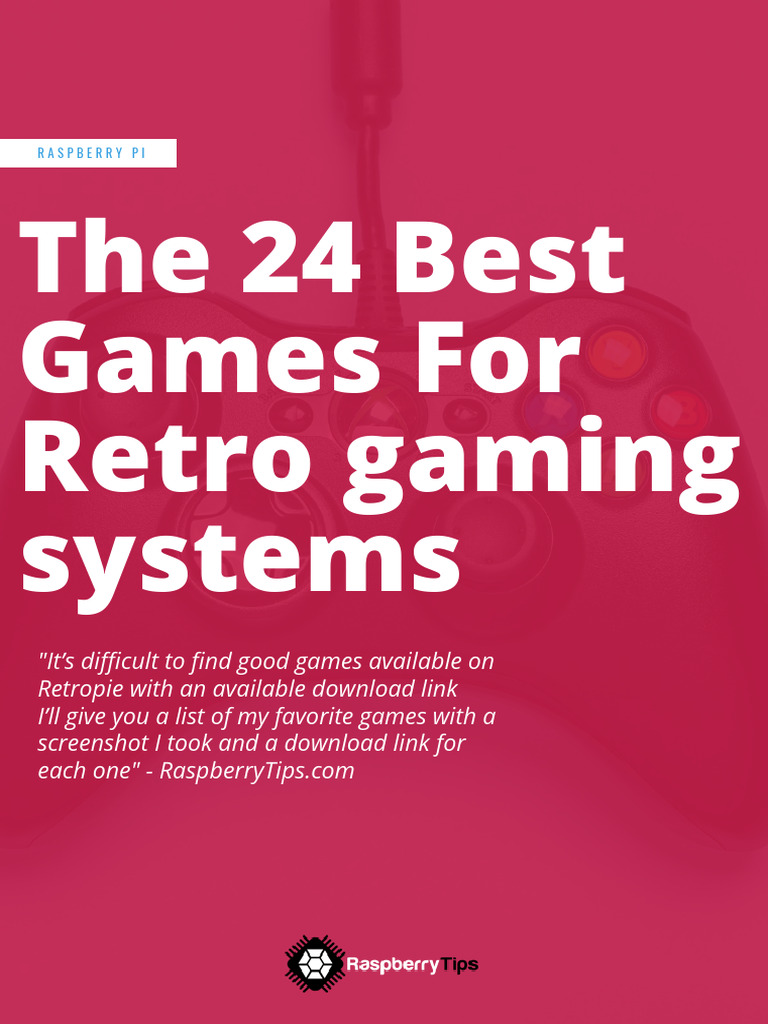 Raspberry Pi 24 Best Games 492385539 | PDF | Gaming | Video Games