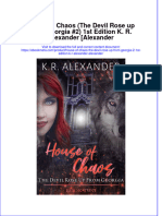 Full Ebook of House of Chaos The Devil Rose Up From Georgia 2 1St Edition K R Alexander Alexander Online PDF All Chapter