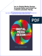 Download full ebook of Introduction To Digital Media Design Transferable Hacks Skills And Tricks 1St Edition David Leicester Hardy online pdf all chapter docx 