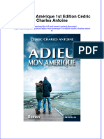 Full Download Adieu Mon Amerique 1St Edition Cedric Charles Antoine Online Full Chapter PDF