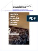 full download Amanha Teremos Outros Nomes 1St Edition Patricio Pron online full chapter pdf 