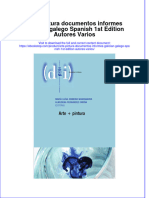Full Download Arte Pintura Documentos Informes Galician Galego Spanish 1St Edition Autores Varios Online Full Chapter PDF