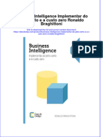 Full Download Business Intelligence Implementar Do Jeito Certo E A Custo Zero Ronaldo Braghittoni Online Full Chapter PDF