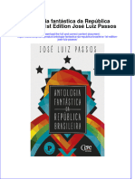 full download Antologia Fantastica Da Republica Brasileira 1St Edition Jose Luiz Passos online full chapter pdf 