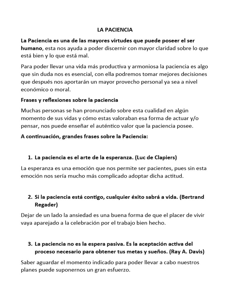 La Paciencia Es Una de Las Mayores Virtudes Que Puede Poseer El Ser ...