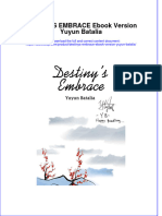 Download pdf of Destinys Embrace Version Yuyun Batalia full chapter ebook 