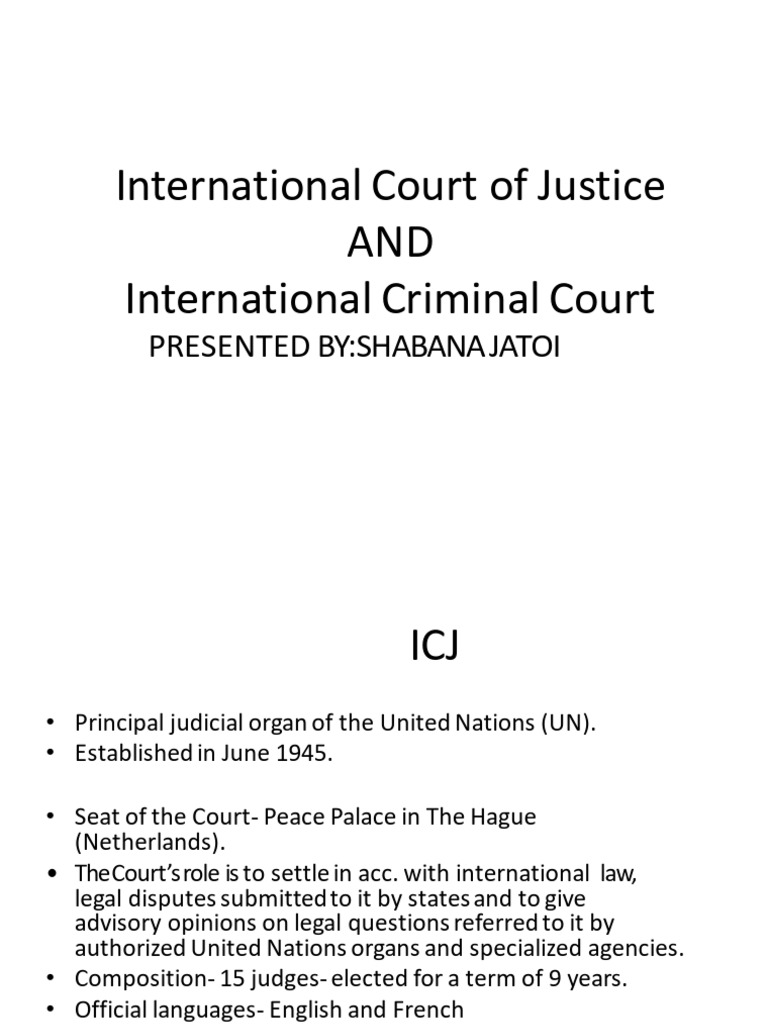 Overview of ICJ and ICC Functions | PDF | International Criminal Court ...