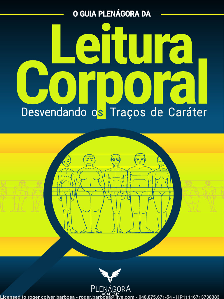 Guia+Plenágora+de+LEITURA+CORPORAL+ +Desvendando+Os+Traços+de+Caráter ...