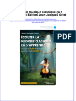 PDF of Ecouter La Musique Classique Ca S Apprend 1St Edition Jean Jacques Griot Full Chapter Ebook