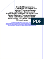 Download full ebook of Aspect Oriented Programming Evaluated A Study On The Impact That Aspect Oriented Programming Can Have On Software Development Productivity A Study On The Impact That Aspect Oriented Programming Can Ha online pdf all chapter docx 