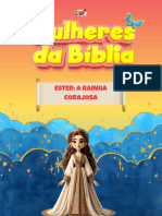 Lição 1 - Mulheres Da Bíblia - Ester A Rainha Corajosa - C36a98d2