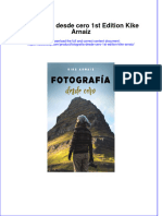 PDF of Fotografia Desde Cero 1St Edition Kike Arnaiz Full Chapter Ebook