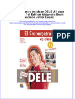 Full Download El Cronometro en Clase Dele A1 para Escolares 1St Edition Alejandro Bech Francisco Javier Lopez Online Full Chapter PDF