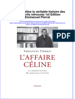 Full Download L Affaire Celine La Veritable Histoire Des Manuscrits Retrouves 1St Edition Emmanuel Pierrat Online Full Chapter PDF
