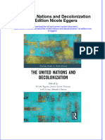Full Ebook of The United Nations and Decolonization 1St Edition Nicole Eggers Online PDF All Chapter