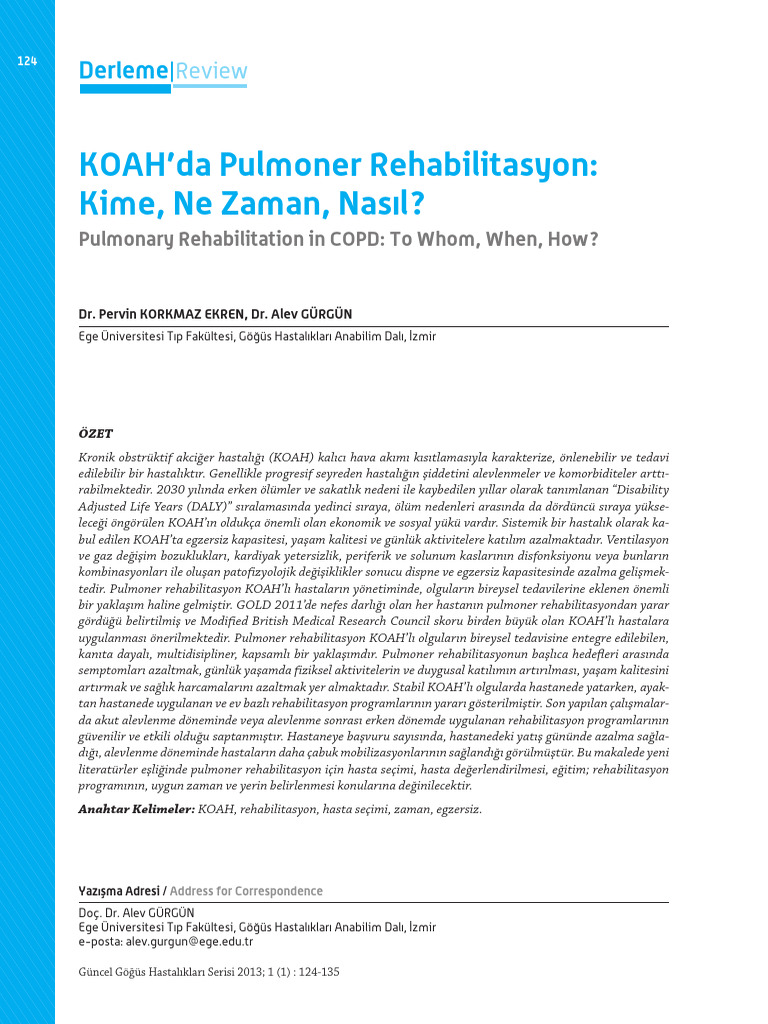 KOAH'da Pulmoner Rehabilitasyon Kime, Ne Zaman, Nasıl? Derleme PDF