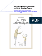 PDF of Jak Tymek Zostal Detektywem 1St Edition Zofia Staniszewska Full Chapter Ebook