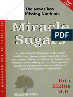 Miracle Sugars the New Class of Missing Nutrients Elkins, Rita 2002